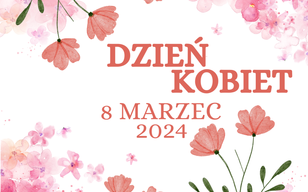 Życzenia z okazji Dnia Kobiet